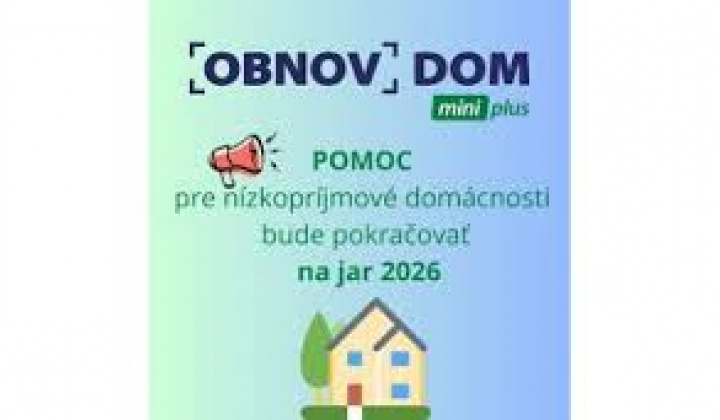 Fotka - Pozvánka na stretnutie k pripravovanej výzve Obnov dom mini plus 11.3.2026 